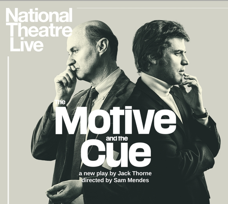 NT Live - The Motive and the Cue. – Our Fraser Coast